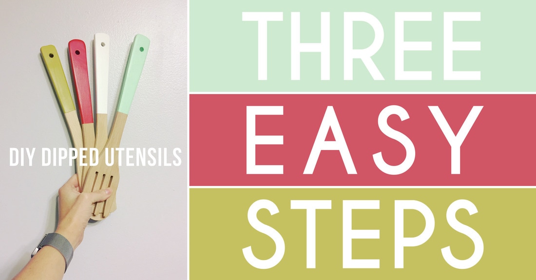 Easiest DIY ever! 3 easy steps for dipped wooden utensils