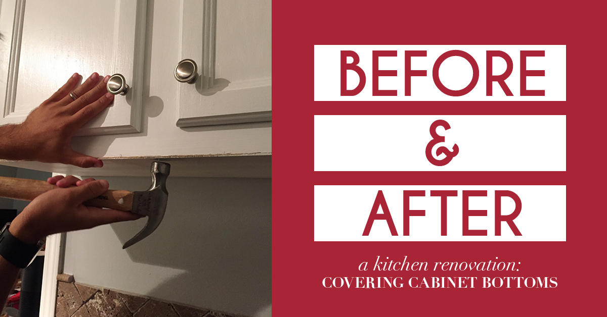 How To Easily Cover Cabinet Bottoms, How To Finish Underside Of Kitchen Cabinets